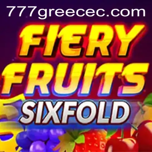 FieryFruitsSixFold: A New Blaze in Gaming Enthusiasts and the Charm of 777 Greece