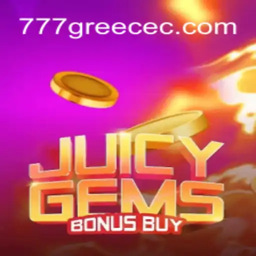 Exploring JuicyGemsBonusBuy and the Allure of 777 Greece