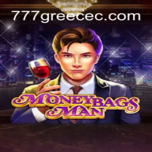 Exploring MoneybagsMan: A Dive into the Thrilling World of 777 Greece